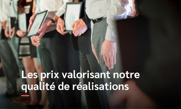 Les prix valorisant la qualité de réalisations d'Atlantique Habitations